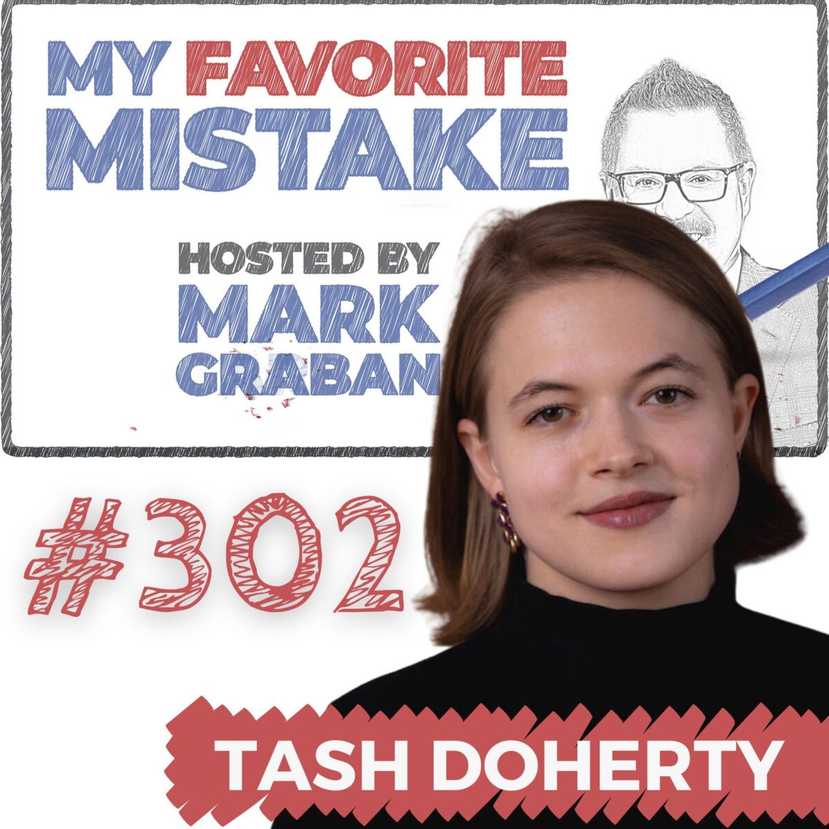 My Favorite Mistake — 302: A Career Mistake That Got Me Fired—and ...